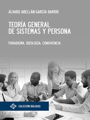 cover image of Teoría general de sistemas y persona